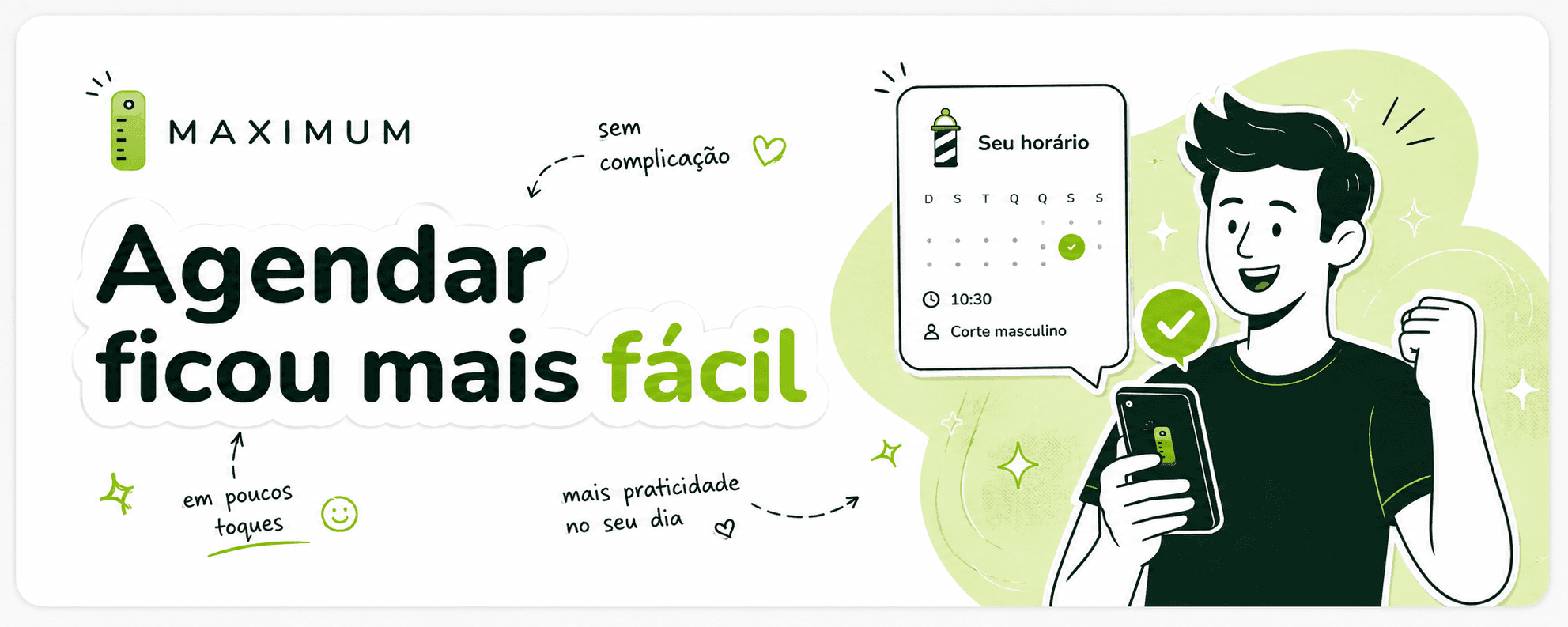 Agende com facilidade na Régua Máxima